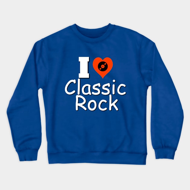 Classic Rock Crewneck Sweatshirt by Crazyhank2